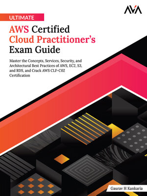 cover image of Ultimate AWS Certified Cloud Practitioner's Exam Guide